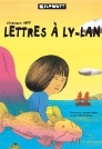 Lettres à Ly Lan